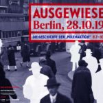 Sonderausstellung Ausgewiesen! Berlin, 28.10.1938